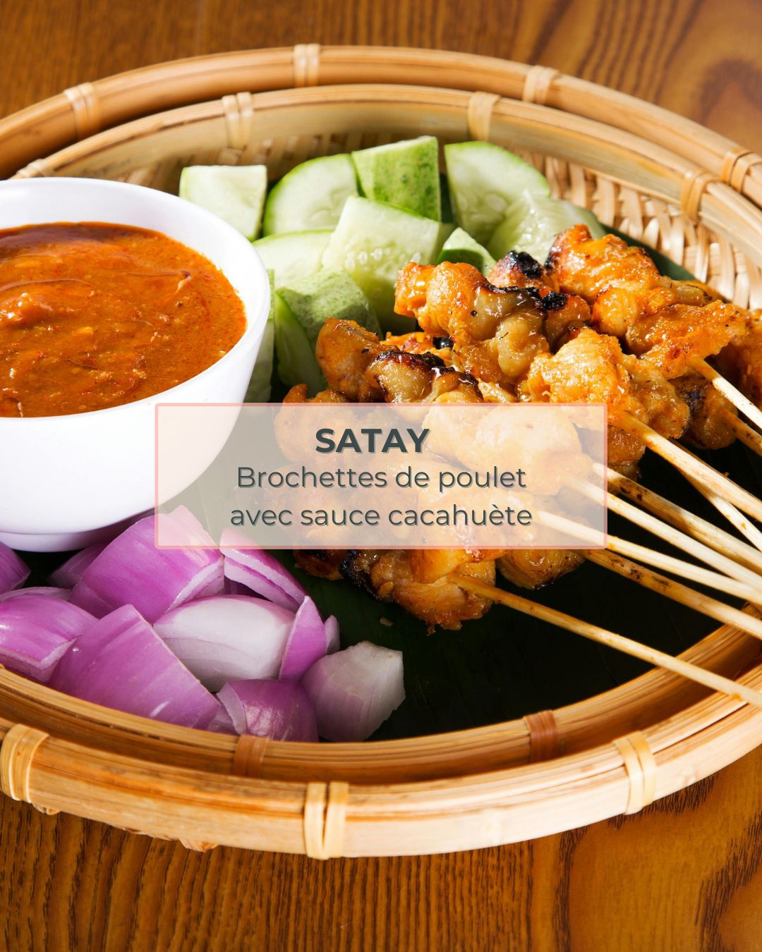 Satay — brochettes de poulet sauce cacahuète